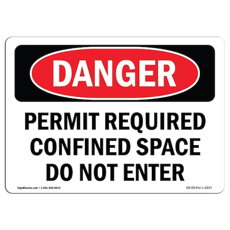 OSHA Danger, Permit Required Confined Space Do Not Enter, 5in X 3.5in Decal, 10PK